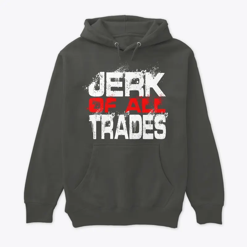 JERK of all Trades