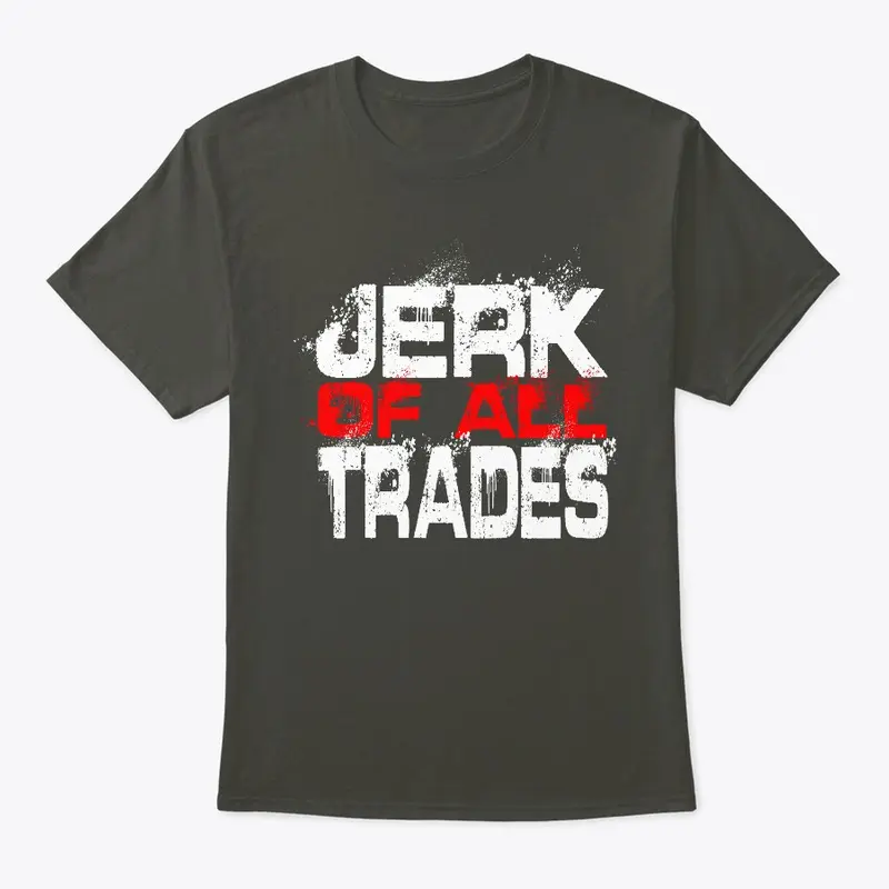 JERK of all Trades