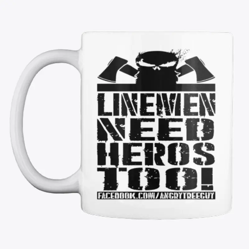 Linemen Need Heros Too 