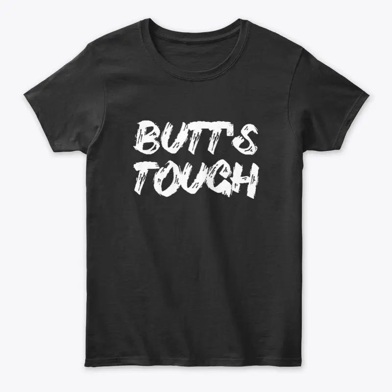 Butt's Tough